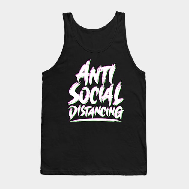 Antisocial Distancing - Funny Quarantine Tank Top by tommartinart